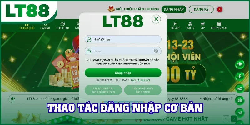 Thao tác đăng nhập LT88 cơ bản newbie cần biết